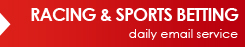 Racing and sports bets
